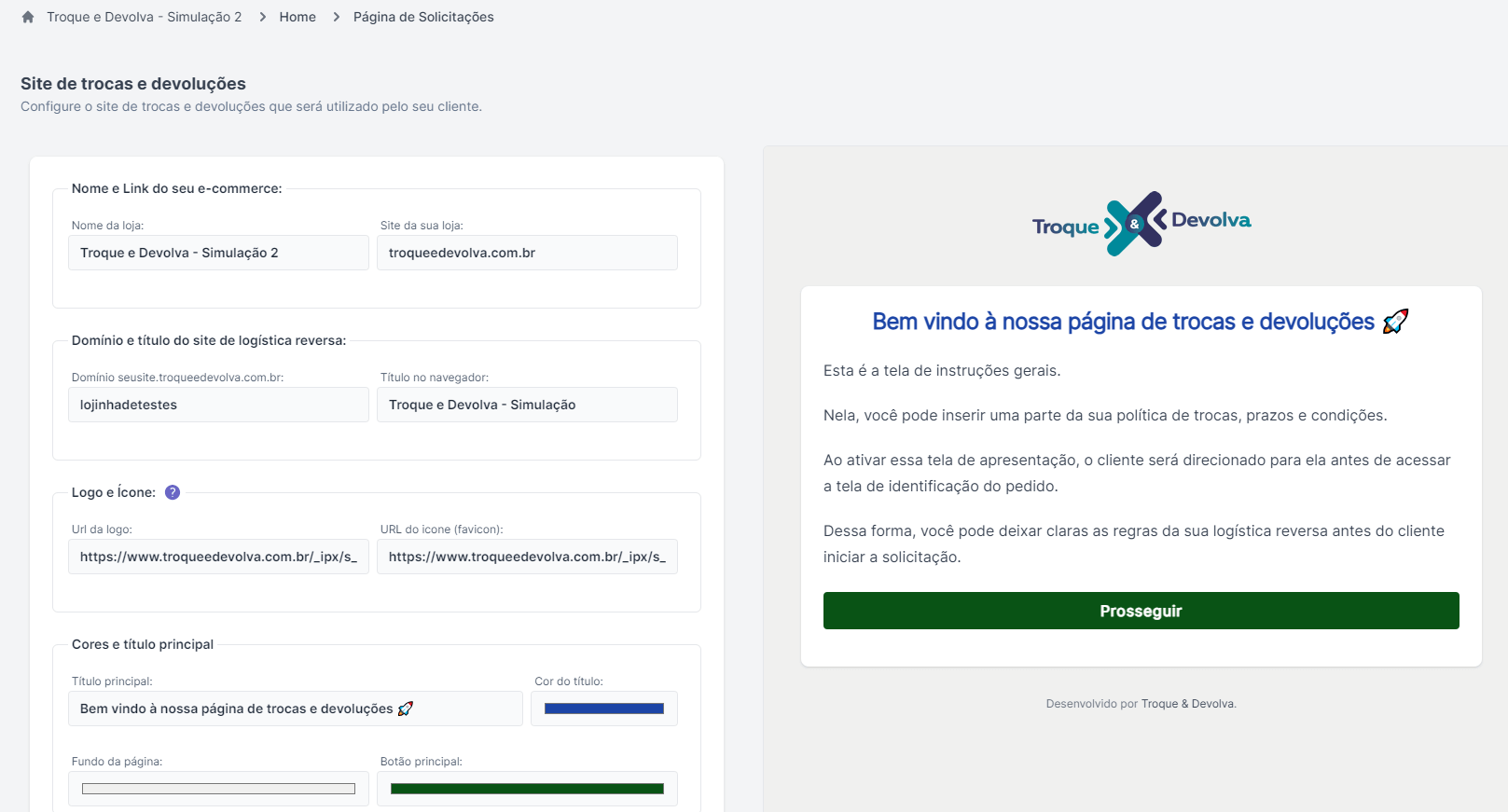 Personalização fácil e intuitiva, sem precisar programar